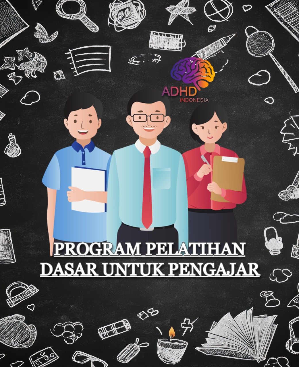 Pelatihan Dasar Pengajar ADHD Indonesia Kabupaten Malang